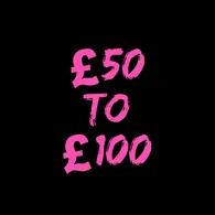 £50 to £100