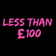 Less Than £100