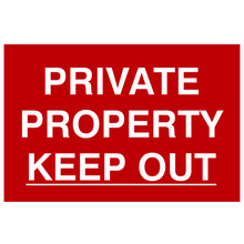 Scan SCA1652 Private Property Keep Out - PVC Sign 300 x 200mm