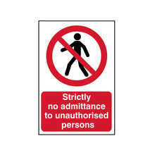 Scan SCA4052 Strictly No Admittance to Unauthorised Persons - PVC Sign 400 x 600mm