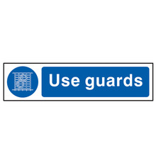 Scan SCA5003 Use Guards - PVC Sign 200 x 50mm