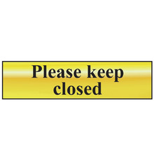 Scan SCA6019 Please Keep Closed - Polished Brass Effect 200 x 50mm