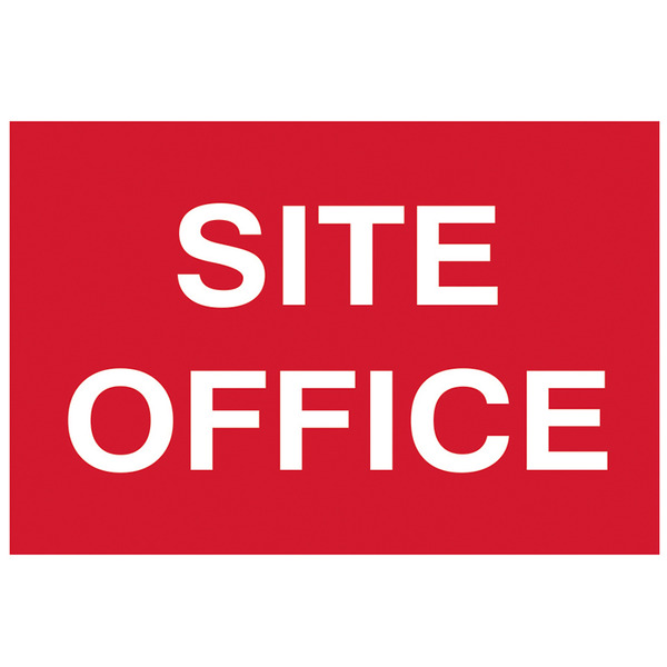 Scan SCA4252 Site Office - PVC Sign 600 x 400mm