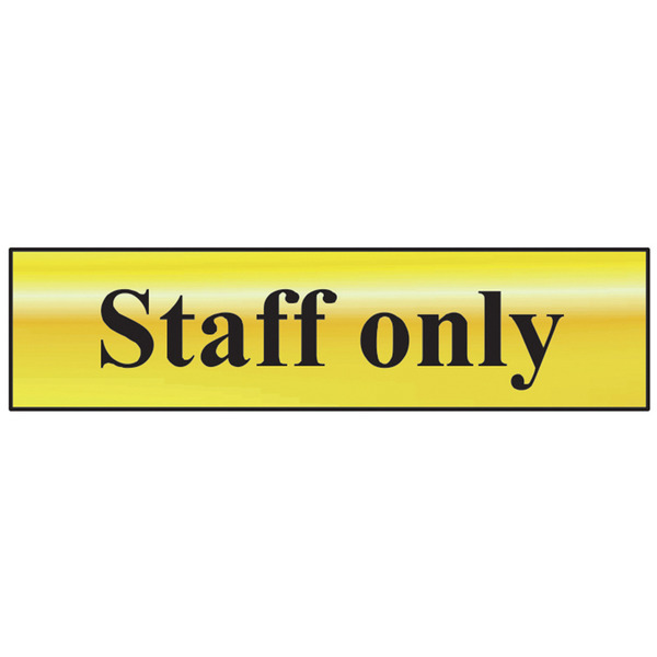 Scan SCA6013 Staff Only - Polished Brass Effect 200 x 50mm