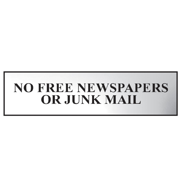 Scan SCA6023C No Free Newspapers Or Junk Mail - Polished Chrome Effect 200 x 50mm