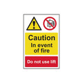 Scan SCA1180 Caution Event of Fire Do Not Use Lift - PVC Sign 200 x 300mm